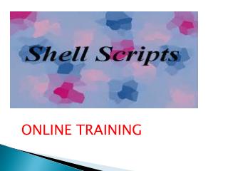 Best Shell Scripting Online Training In India, UK, USA, Canada