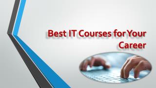 Best IT Courses for Your Career