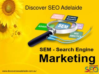 Four Benefits of using Search Engine Marketing - Disocver SEO Adelaide