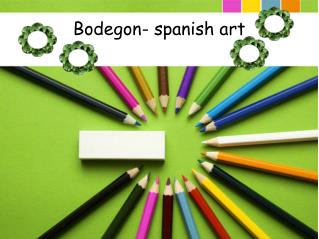 Bodegon- spanish art
