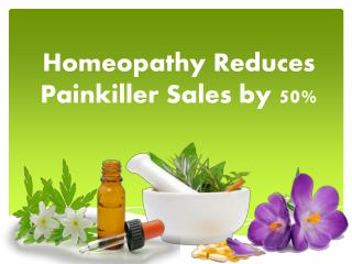 Homeopathy Reduces Painkiller Sales by 50%