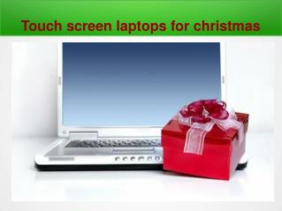 Touchsreen Laptops For Christmas