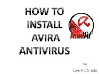 HOW TO INSTALL AVIRA ANTIVIRUS