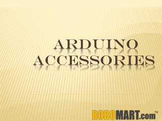 Buy Arduino Accessories by Robomart