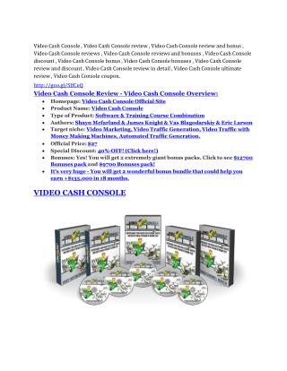 Video Cash Console review demo and $14800 bonuses