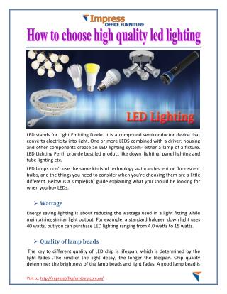 How to choose high quality led lighting