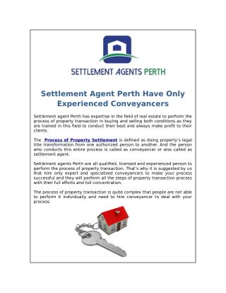 Settlement agent perth have only licensed and experienced conveyancers