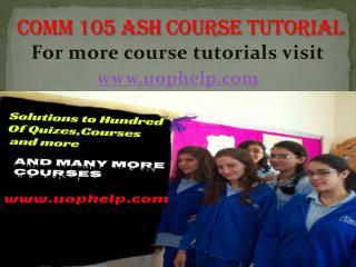 COMM 105 Academic Coach/uophelp