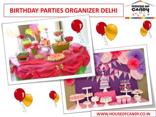 Birthday Parties Organizer Delhi