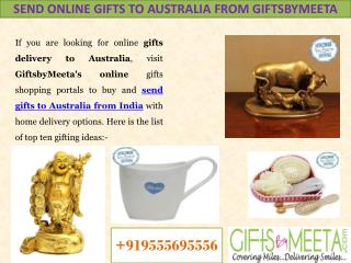 Send Gifts to Australia to Your Relative or Family by GiftsbyMeeta