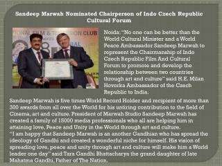 Sandeep Marwah Nominated Chairperson of Indo Czech Republic Cultural Forum