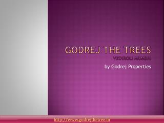 Godrej The Trees Vikhroli Mumbai - New Residential Project