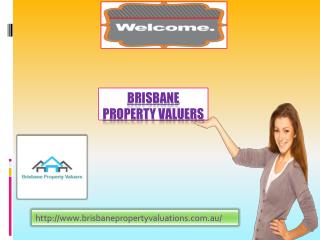 Brisbane Property Valuers for property valuation