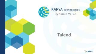 KARYA Technologies Partners with Talend to provide Integration Solutions