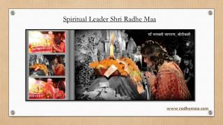 Spiritual Leader Shri Radhe Maa