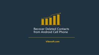 Retrieve Lost Contacts/Phone Numbers from Android Devices