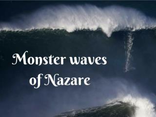 Monster waves of Nazare
