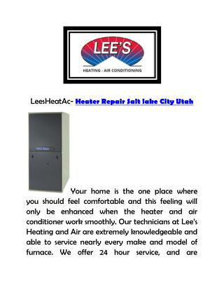 LeesHeatAc- Heater Repair Salt lake City Utah