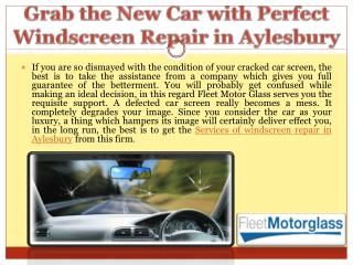 Grab the new car with perfect windscreen repair in Aylesbury