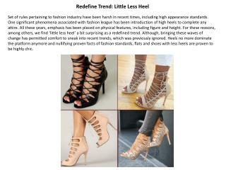 Redefine Trend: Little Less Heel