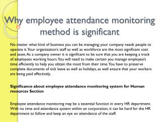 Why employee attendance monitoring method is significant