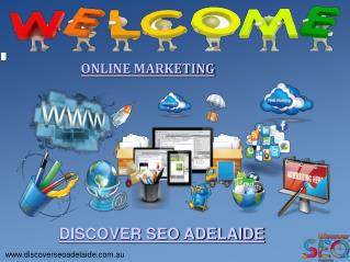 The Best Online Marketing By Discover SEO Adelaide