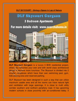 DLF SKYCOURT - Giving a Space in Lap of Nature