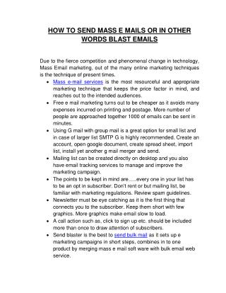 HOW TO SEND MASS E MAILS OR IN OTHER WORDS BLAST EMAILS