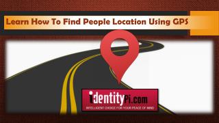 Learn How To Find People Location Using GPS