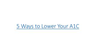 5 Ways to Lower Your A1C