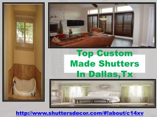 Top Custom Made Shutters In Dallas,Tx