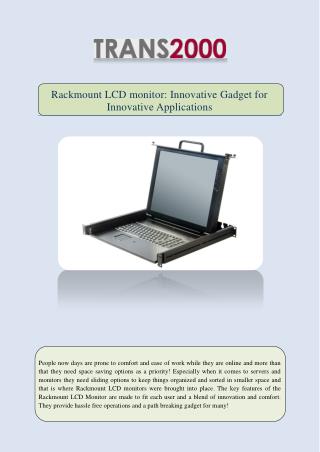 Rackmount LCD monitor: Innovative Gadget for Innovative Applications