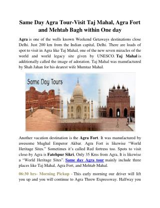 Same Day Agra Tour-Visit Taj Mahal, Agra Fort and Mehtab Bagh within One day