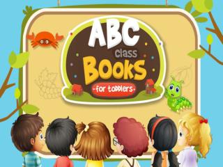 Download Free ABC Class Books For Toddlers