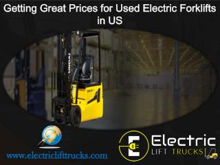 Getting Great Prices for Used Electric Forklifts in US