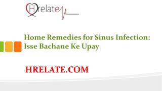 Jane Home Remedies for Sinus Infection Aur Isse Bache