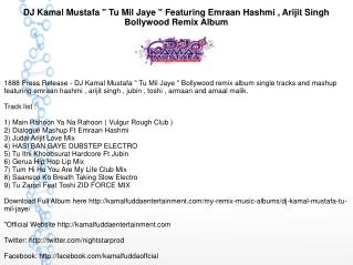 DJ Kamal Mustafa " Tu Mil Jaye " Featuring Emraan Hashmi , Arijit Singh Bollywood Remix Album