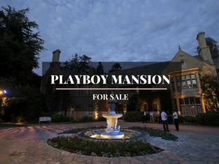 Playboy Mansion for sale