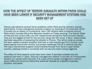 How the Affect of Terror Assaults Within Paris Could Have Been Lower If Security Management Systems Had Been Set Up