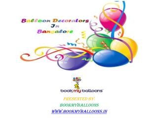 Balloon Decorators In Bangalore