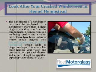 Look After Your Cracked Windscreen in Hemel Hempstead