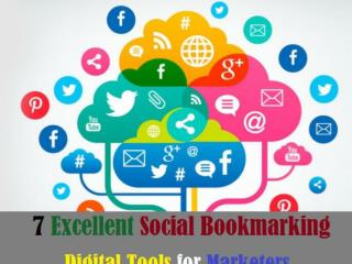 7 Excellent Social Bookmarking Digital Tools for Marketers