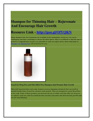 Shampoo for Thinning Hair - Rejuvenate And Encourage Hair Growth