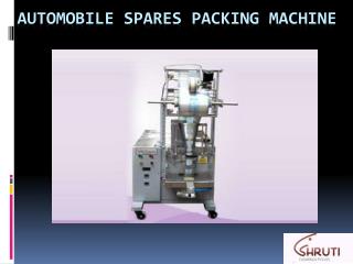 Automobile Spares Packing Machine