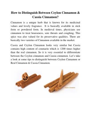 How to Distinguish Between Ceylon Cinnamon and Cassia Cinnamon?