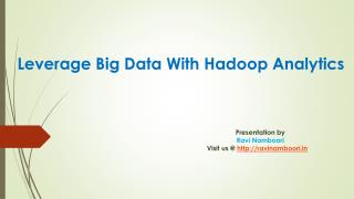 Hadoop Analytics Tools that extracts real value from Big data