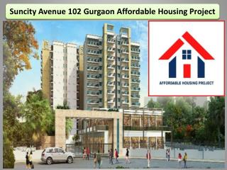 Suncity Avenue 102 Affordable Housing Project