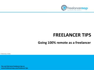 100% Remote working as a freelancer