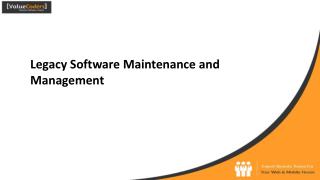 Legacy Software Maintenance And Management