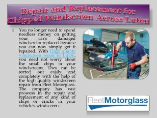 Repair and Replacement for Chipped Windscreen Across Luton